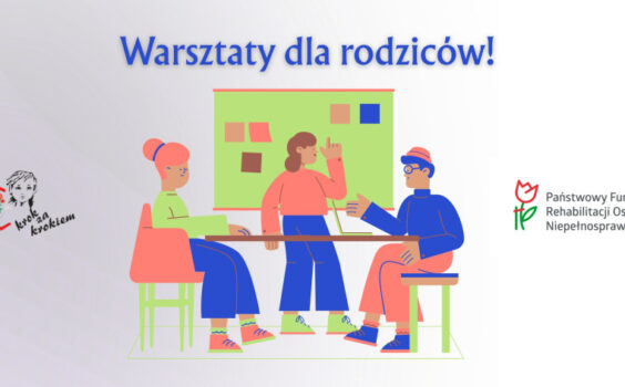zapraszamy na warsztaty dla rodziców